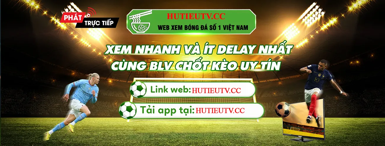 Banner trang xem bóng đá HutieuTV