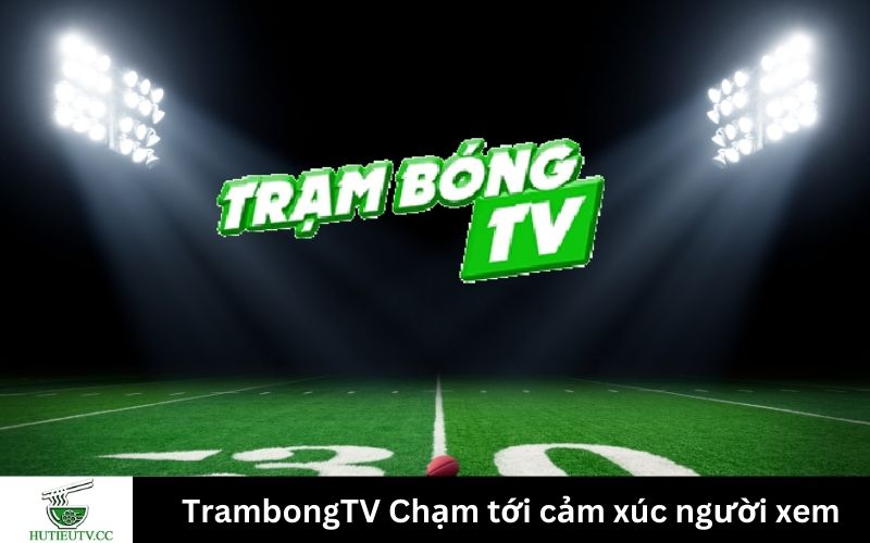 trực tiếp bóng đá TrambongTV